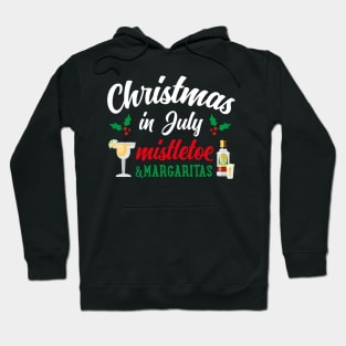 Christmas in July Gift Outfit Mistletoe Margarita Hoodie